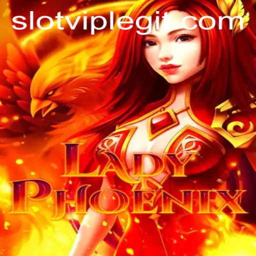 Discovering LadyPhoenix: The Magical World of SLOTVIP CC's Latest Release