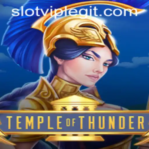 Exploring the Thrilling World of TempleofThunder: A Riveting Adventure with SLOTVIP CC